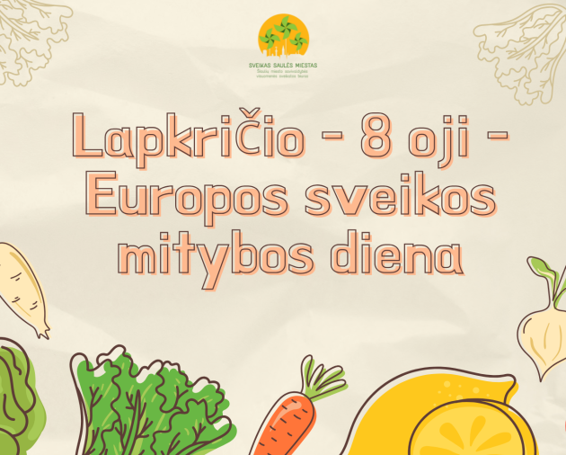 Lapkričio 8 - oji - Europos sveikos mitybos diena