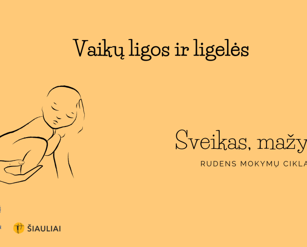 Paskaita-konsultacija "Vaikų ligos ir ligelės"