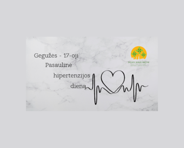 Gegužės 17 d. – Pasaulinė hipertenzijos diena