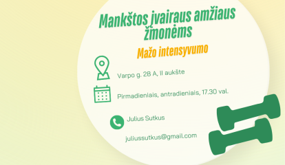 Mankštos įvairaus amžiaus žmonėms. MAŽO INTENSYVUMO